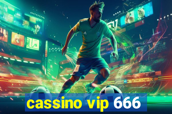 cassino vip 666